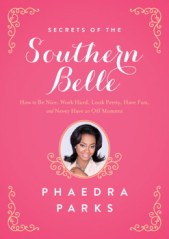 Real Housewife of Atlanta Phaedra claims the title of southern belle, too.